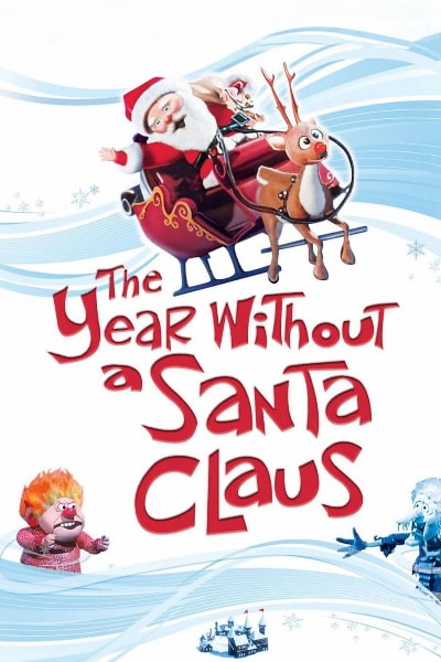 The Year Without a Santa Claus