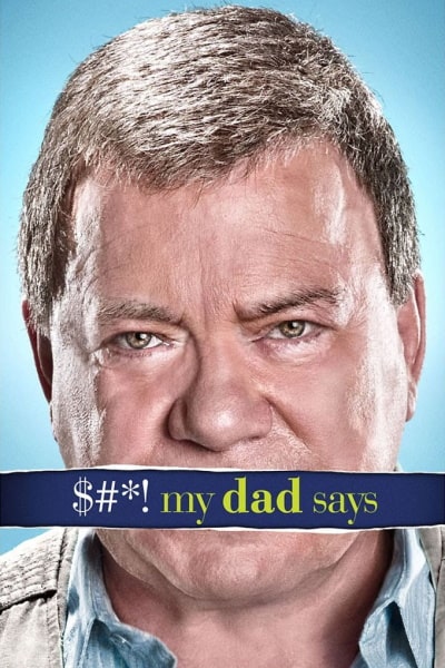 Sh..t My Dad Says - Season 1