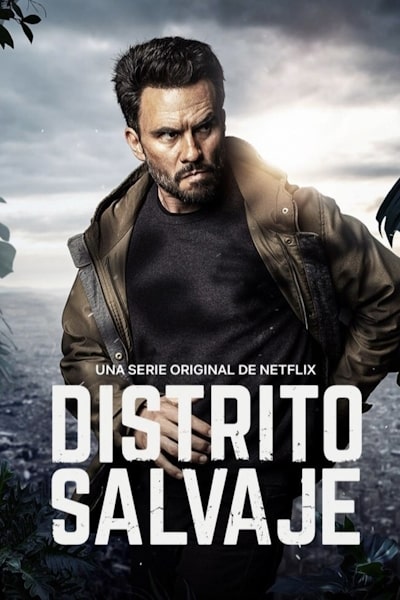 Wild District (Distrito Salvaje) - Season 2 [Sub: Eng]