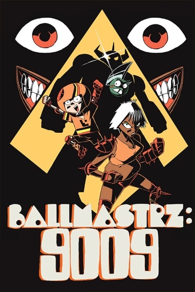 Ballmastrz 9009 - Season 2