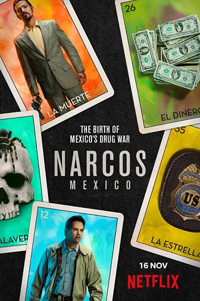 Narcos: Mexico - Season 1 [Sub: Eng]