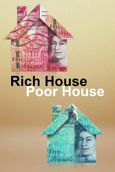 Rich House, Poor House - Season 10