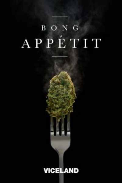 Bong Appetit&nbsp;- Season 2
